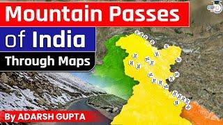 All Important Mountain Passes of India by Adarsh Gupta 2D Animation  UPSC Mains GS1  StudyIQ