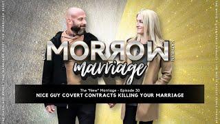 Unveiling the Impact of Nice Guy Covert Contracts on Your Marriage  The New Marriage  Ep30