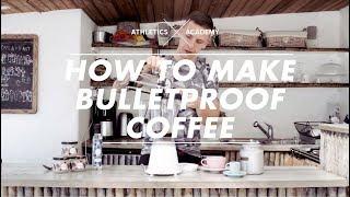 Der natürliche Trainingsbooster BULLETPROOF COFFEE - so bereitet ihr ihn zu