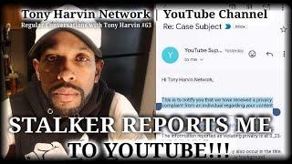 Exposed stalker reports me to YouTube to flag yesterdays Live video  Regular Conversations #63