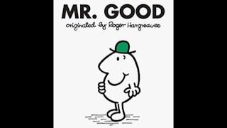 Mr. Good