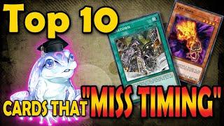 Top 10 Good Cards That Can Miss The Timing in Yugioh