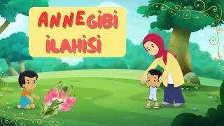 ANNE GİBİ İLAHİSİ - dindersi videoAnneler günü hediyesi