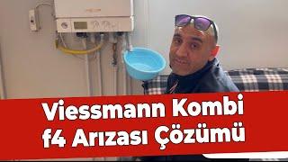 Viesman Yoğuşmalı Kombi F4 Arıza Çözüm