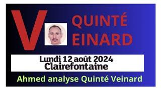 LUNDI 12.08.2024 QUINTÉ ANALYSE PAR LE VEINARD A CLAIREFONTAINE #france #belgique #quinte #suisse #