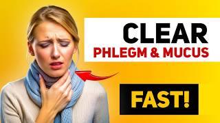 9 Easy Ways to Clear Phlegm and Mucus NATURALLY