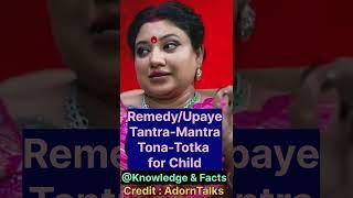 #Shorts#Remedy of Tantra #mantra Child #podcast #mahaupay #viral#trending #remedy#hanuman #ytshorts