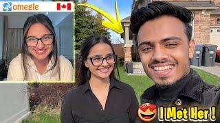 OMEGLE TO CANADA️-OMEGLE TO REAL LIFE FINALLY I MET HER IN REAL LIFE  @ItsKunal Vlog