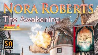 The Awakening - The Dragon Heart Legacy Book 1 by Nora Roberts PART 4  Story Audio 2024.