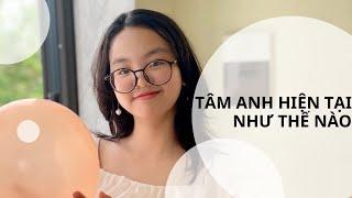 Để Hà kể bạn nghe #2  Tâm Anh hiện tại như thế nào?