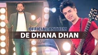 Karachi Kings Official Anthem 2018 - De Dhana Dhan