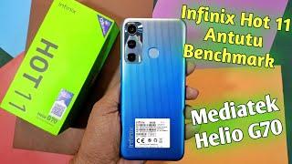 Infinix Hot 11 Antutu Benchmark Test   Mediatek Helio G70 Antutu Benchmark Score 