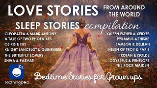 Bedtime Sleep Stories  ️ 9 HRS Love Stories from around the world  Sleep Stories Compilation