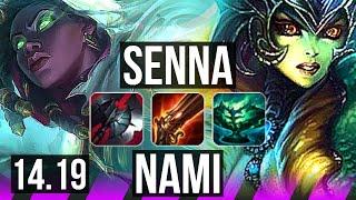 SENNA & Karthus vs NAMI & Akshan SUP  500+ games  EUW Challenger  14.19