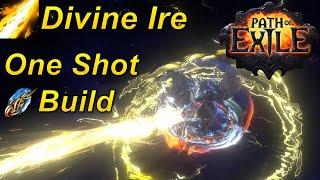 Path of Exile 3.21 One Shot Divine Ire build Tanky