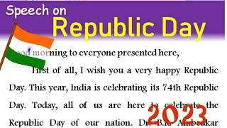 Republic day speech in English 2023 January 26 English speech on republic day in English 2023