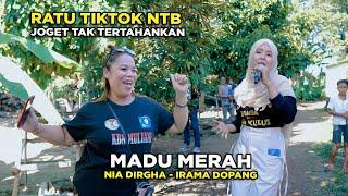 RATU TIKTOK NTB JOGET TAK TERKENDALI NIA DIRGHA - MADU MERAH