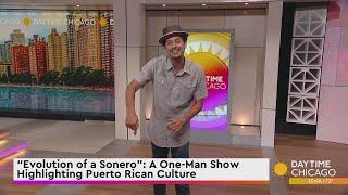 “Evolution of a Sonero” A One-Man Show Highlighting Puerto Rican Culture