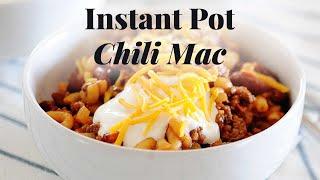 Cheesy Instant Pot Chili Mac Recipe