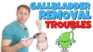 Problems from Gallbladder Removal