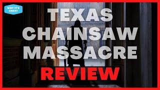 Texas Chainsaw Massacre 2022 Review  Spoilers