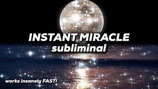 MIRACLE SUBLIMINAL   attract instant miracles in 24hrs - Extremely Powerful
