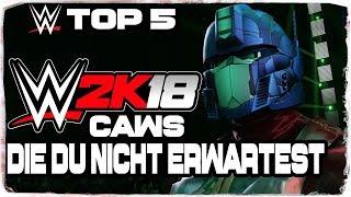 Top 5 Diese WWE 2K18-CAWs hättest du so nicht erwartet DEUTSCHGERMAN