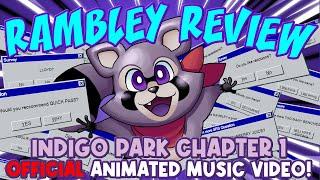 RAMBLEY REVIEW by RecD Ft. OtterBoyVA Indigo Park Chapter 1 Credits OFFICIAL ANIMATED MUSIC VIDEO