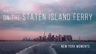 on the Staten Island Ferry  New York Moments