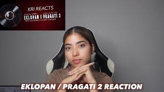 EKLOPAN  PRAGATI 2 REACTION 