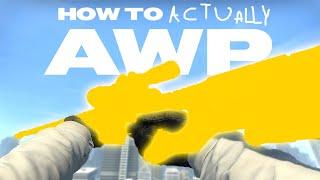 HOW TO actually AWP