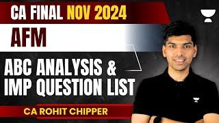 ABC Analysis and Important Question List  AFM  CA Final Nov 2024  CA Rohit Chipper