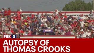 Trump rally shooting Thomas Crooks autopsy released  FOX 5 News