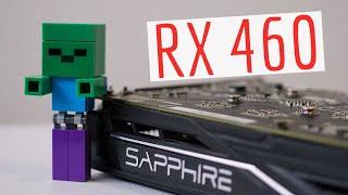 Radeon RX 460 Test in 7 Games 2021