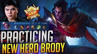 PRACTICING NEW HERO BRODY - MLBB