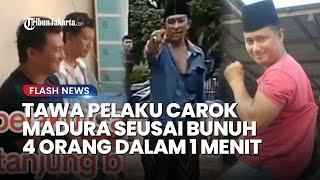 Tawa Pelaku Carok Madura seusai Habisi 4 Orang dalam 1 Menit Polisi Ungkap Kronologi Perkelahian