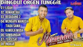 DANGDUT ORGEN TUNGGAL TERBARU 2023  LIDAH - ROMANTIKA  COVER MISWANTO SULING