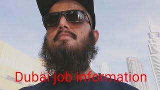 Dubai job complete information