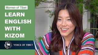 Women of Tibet Learn English with Kizom young woman winning hearts with tutorial videos