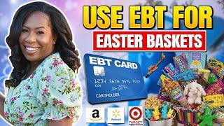 PANDEMIC EBT PURCHASE EASTER BASKETS WITH FOOD STAMPS SNAP EBT ELIGIBLE CANDY SHOP WME AT TARGET