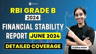 RBI Financial Stability Report June 2024  Finance Current Affairs  RBI Grade B Exam Preparation