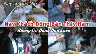 464Ngày Đầu Bán Chả GiòNay Khách Đông Không Đủ Bánh Bán Bà Nội Cười Híp Mắt Luôn