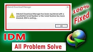 Internet Download Manager Has Been Registered With a Counterfeit Serial Number