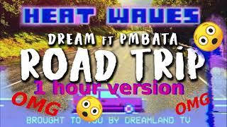 Road Trip x Heatwaves 1 hour version