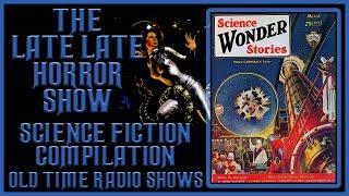 Science Fiction Scifi Space Compilation Old Time Radio Shows All Night