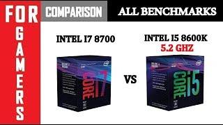 Intel I7 8700 VS 5.2GHZ I5 8600K  GTX 1080  Comparison 