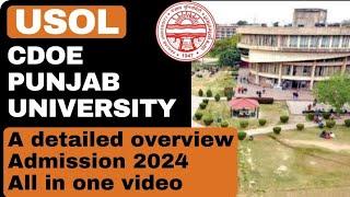 USOLCDOE PANJAB UNIVERSITY  A DETAILED OVERVIEW  ADMISSION 2024  ALL IN ONE VIDEO 