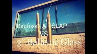 50 BMG SLAP and Raufoss rounds vs Humvee Ballistic Glass