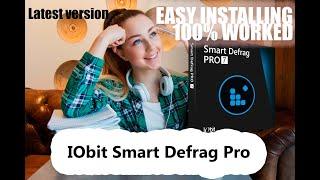  How To Download IObit Smart Defrag Pro   How To Easy Install  Free 2022 Latest FULL Version