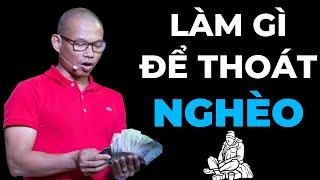 3 cách làm giàu bạn phải biết  Phạm Thành Long